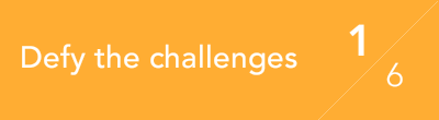 Defy the challenges