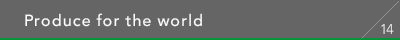 Produce for the world