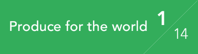 Produce for the world