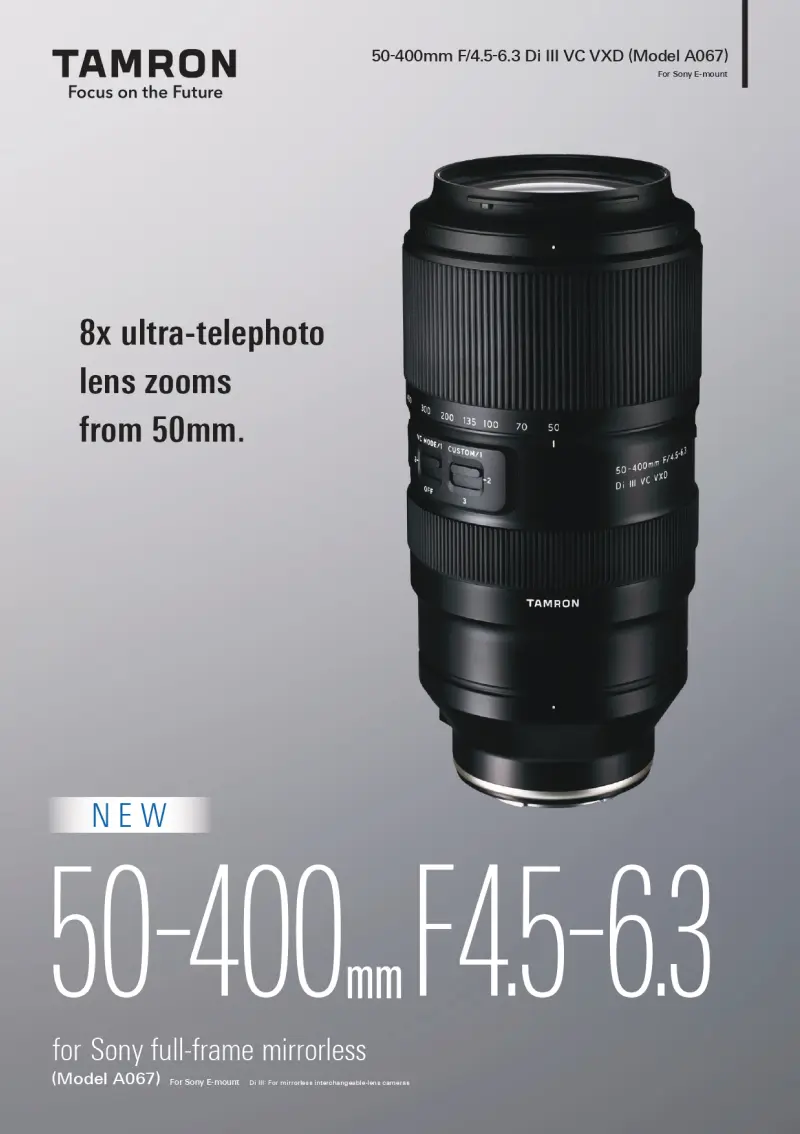 50-400mm F/4.5-6.3 Di III VC VXD (Model A067) | Lenses | TAMRON